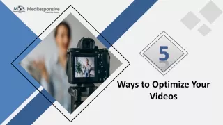 5 Ways to Optimize Your Videos