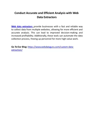 conduct accurate and efficient analysis with