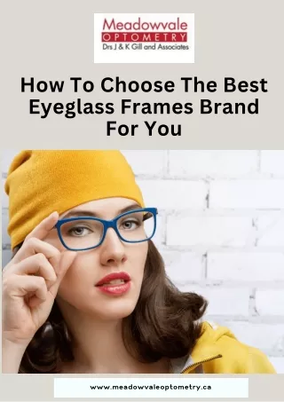 How To Choose The Best Eyeglass Frames Brand For You
