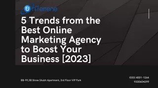 5 Trends from the Best Online Marketing Agency to Boost Your Business [2023]