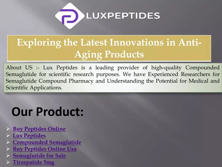 about us lux peptides is a leading provider