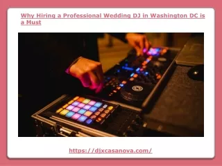 Why Hiring a Professional Wedding DJ in Washington DC is a Must