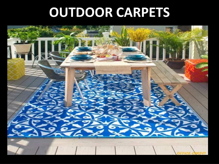 outdoor carpets