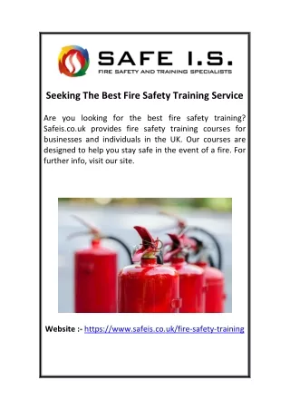 Seeking The Best Fire Safety Training Service