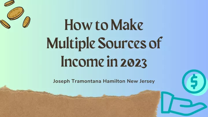 how to make multiple sources of income in 2023