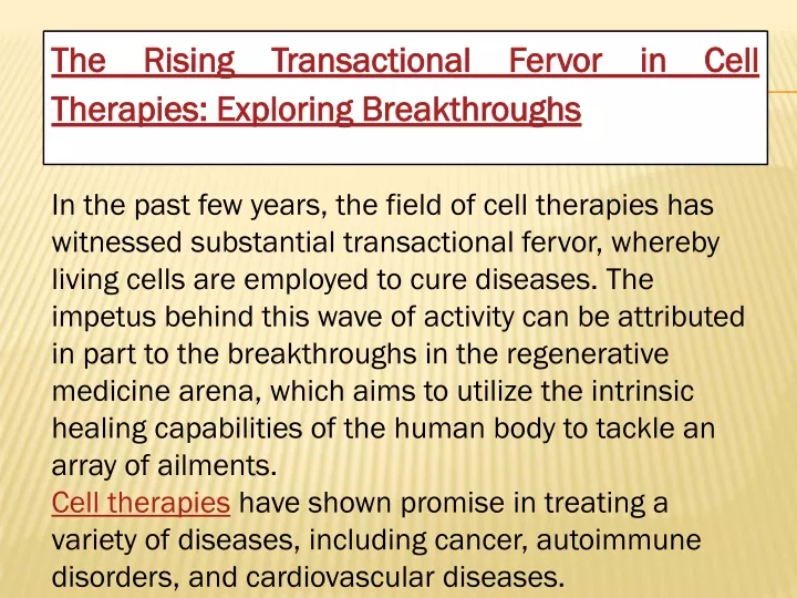 the rising transactional fervor in cell therapies