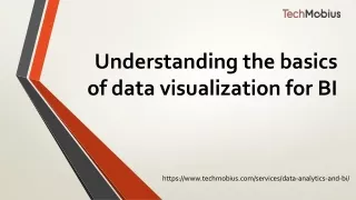 Understanding the basics of data visualization for BI