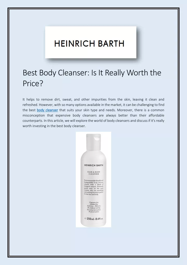 best body cleanser is it really worth the price