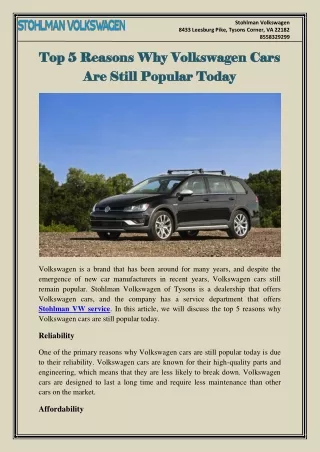 Top 5 Reasons Why Volkswagen Cars Are Still Popular Today