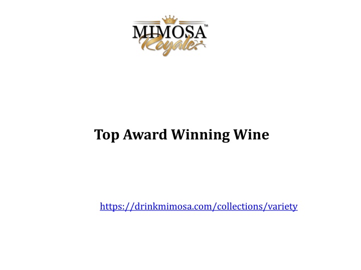 top award winning wine
