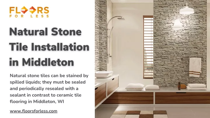 natural stone tiles can be stained by spilled