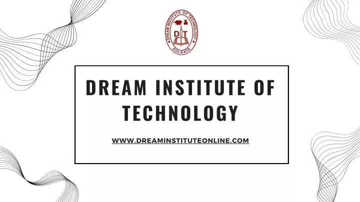 dream institute of technology