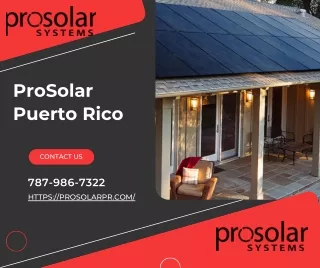 Solar panels Puerto Rico - ProSolar Puerto Rico