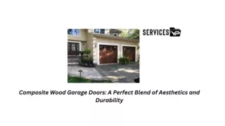Composite Wood Garage Doors A Perfect Blend of Aesthetics and Durability