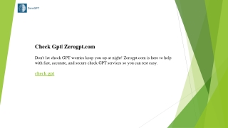 check gpt zerogpt com don t let check gpt worries