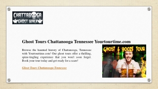Ghost Tours Chattanooga Tennessee Yourtourtime.com