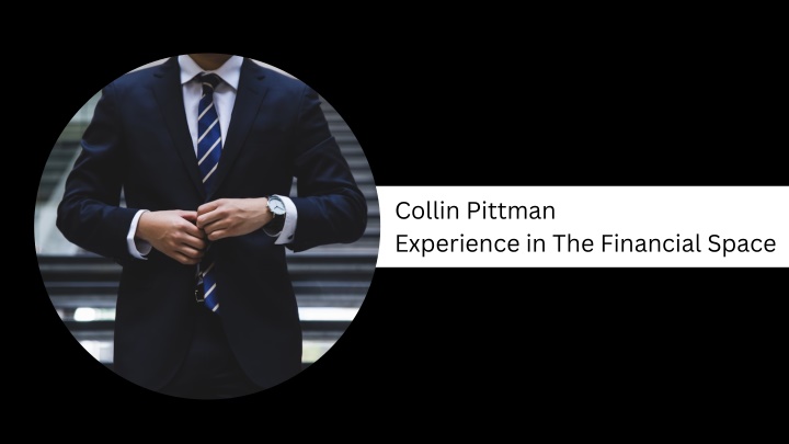 collin pittman experience in the financial space