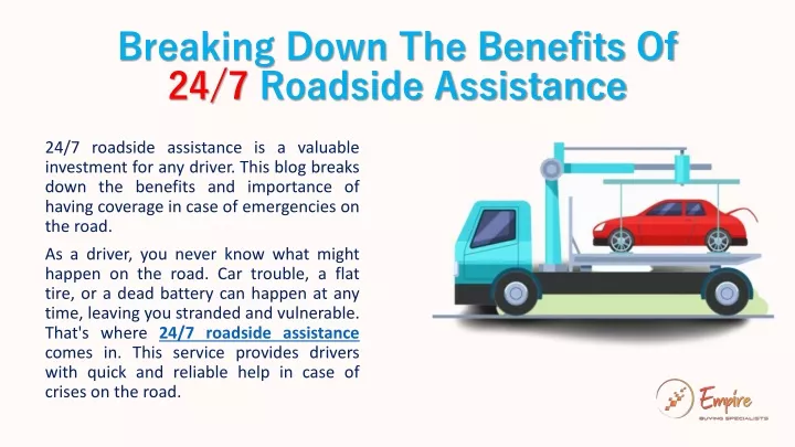 breaking down the benefits of 24 7 roadside assistance