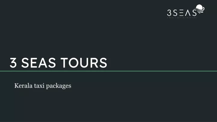 3 seas tours