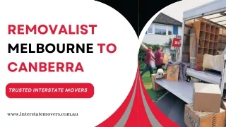Removalist Canberra to Melbourne | Canberra to Melbourne Movers |  Interstate Re