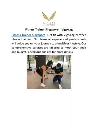 Fitness Trainer Singapore | Vigeo.sg