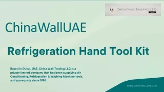 Buy Refrigeration Hand Tool Kit from ChinaWallUAE