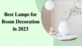 Best Lamps for Room Decoration in 2023