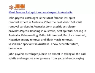 Most famous Evil spirit removal expert in Australia