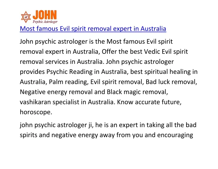 most famous evil spirit removal expert