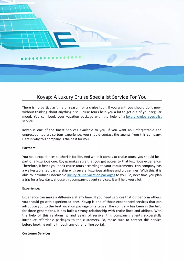 koyap a luxury cruise specialist service for you