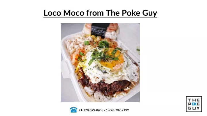 loco moco from the poke guy
