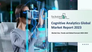 cognitive analytics global market report 2023