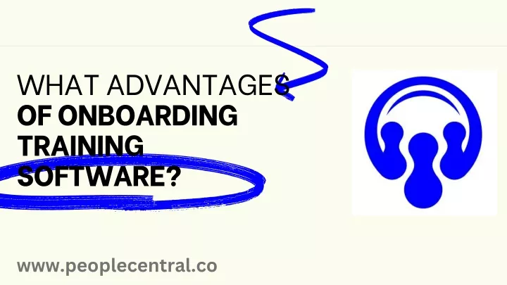 what advantages of onboarding training software