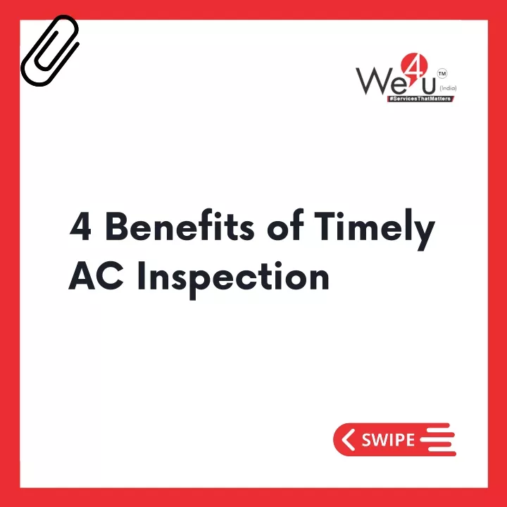 4 benefits of timely ac inspection