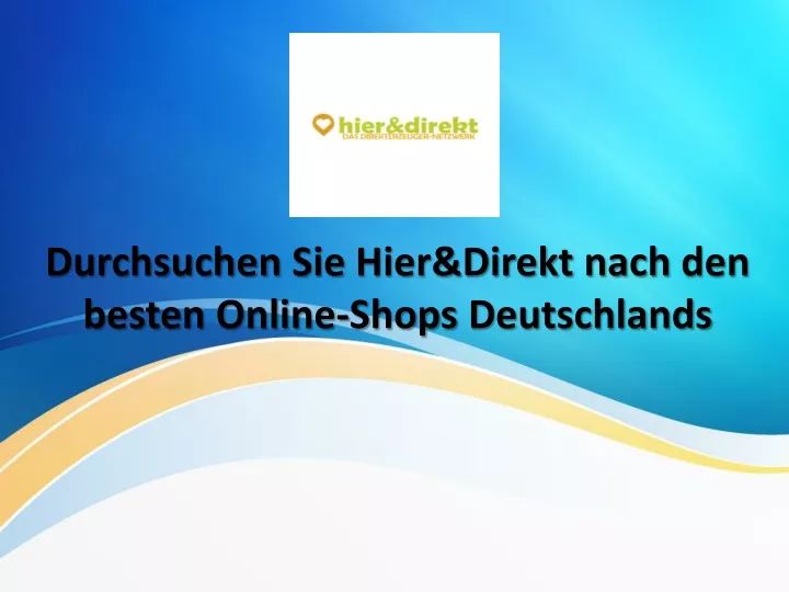 durchsuchen sie hier direkt nach den besten online shops deutschlands