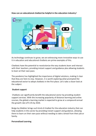 How can an educational chatbot be helpful in the education industry