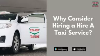 Why Consider Hiring a Hire A Taxi Service?
