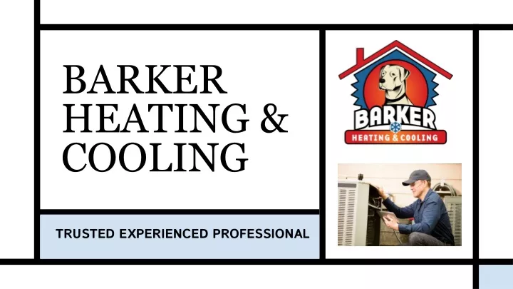 barker heating cooling
