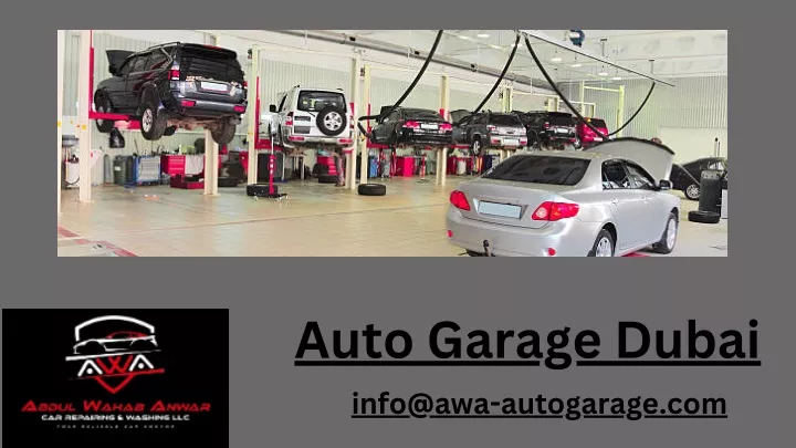auto garage dubai info@awa autogarage com
