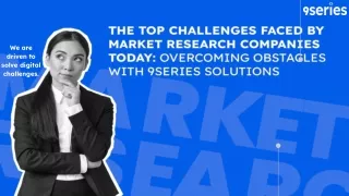 The Top Challenges Faced by Market Research Companies Today: Overcoming Obstacle