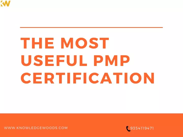 PPT - The Most Useful PMP Certification PowerPoint Presentation, Free ...